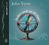 Jorden rundt på 80 dager av Jules Verne (Lydbok-CD)