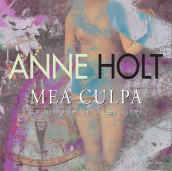 Mea Culpa av Anne Holt (Lydbok-CD)