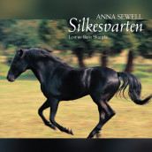 Silkesvarten av Anna Sewell (Lydbok-CD)
