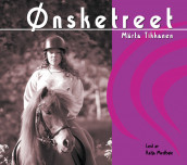 Ønsketreet av Märtha Tikkanen (Lydbok-CD)