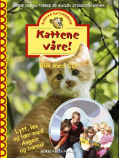Kattene våre! av Mailén Stubsveen Myhra og Irene Inman Tjørve (Innbundet)
