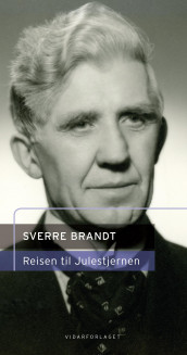 Reisen til Julestjernen av Sverre Brandt (Innbundet)