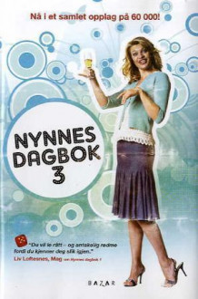 Nynnes dagbok 3 av Henriette Lind og Lotte Thorsen (Innbundet)