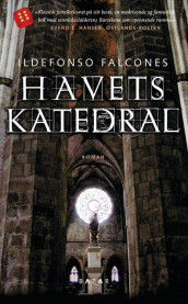 Havets katedral av Ildefonso Falcones (Heftet)