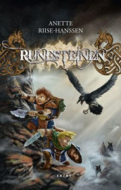 Runesteinen av Anette Riise-Hanssen (Heftet)