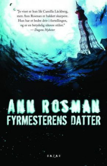 Fyrmesterens datter av Ann Rosman (Ebok)