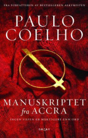 Manuskriptet fra Accra av Paulo Coelho (Ebok)