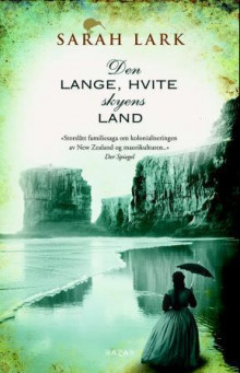 Den lange, hvite skyens land av Sarah Lark (Ebok)