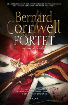 Fortet av Bernard Cornwell (Ebok)