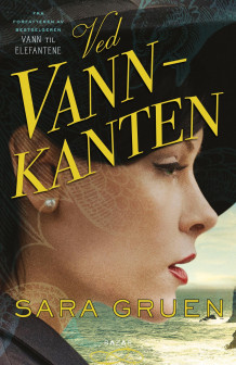 Ved vannkanten av Sara Gruen (Ebok)