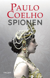 Spionen av Paulo Coelho (Ebok)