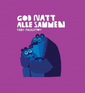 God natt alle sammen av Chris Haughton (Kartonert)