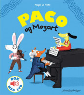 Paco og Mozart av Magali Le Huche (Innbundet)