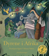 Dyrene i Afrika av Thorbjørn Egner (Kartonert)