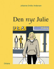 Den nye Julie av Johanne Emilie Andersen (Innbundet)