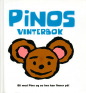 Pinos vinterbok av Agneta Norelid og Eva Pils (Innbundet)