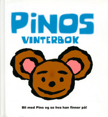 Pinos vinterbok av Agneta Norelid og Eva Pils (Innbundet)