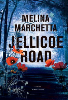 Jellicoe road av Melina Marchetta (Innbundet)