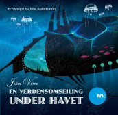 En verdensomseiling under havet av Jules Verne (Lydbok-CD)