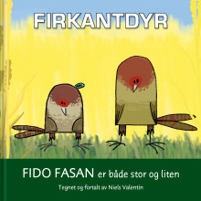 Fido fasan er både stor og liten av Niels Valentin (Innbundet)