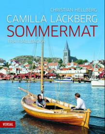 Sommermat fra Fjällbacka av Camilla Läckberg og Christian Hellberg (Innbundet)