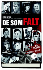 De som falt av Geir Brenden, Torgeir Lindtvedt Dalen og Eirik Veum (Heftet)