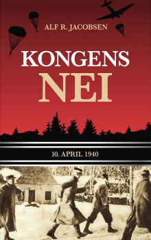 Kongens nei av Alf R. Jacobsen (Innbundet)