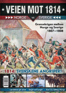 Veien mot 1814 av Finn Jørgen Solberg og Dan Petter Neegaard (Heftet)