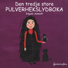 Den tredje store Pulverhekslydboka av Ingunn Aamodt (Lydbok-CD)