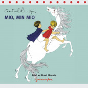Mio min Mio - opplesning av Astrid Lindgren (Lydbok-CD)