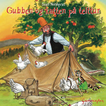 Gubben og katten på telttur av Sven Nordqvist (Lydbok-CD)