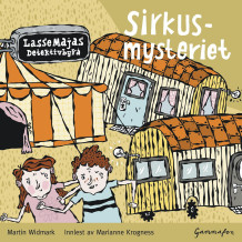 Sirkusmysteriet av Martin Widmark (Lydbok-CD)