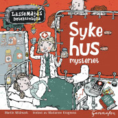 Sykehusmysteriet av Martin Widmark (Lydbok-CD)