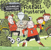 LasseMaja - Fotballmysteriet av Martin Widmark (Nedlastbar lydbok)