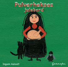 Pulverheksas julebord av Ingunn Aamodt (Lydbok-CD)