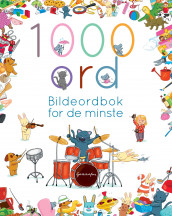 1000 ord • Bildeordbok for de minste av Larousse (Innbundet)