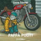 Pappa politi av Laura Trenter (Nedlastbar lydbok)