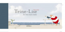 Trine-Lise av Miriam Koch (Innbundet)