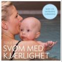 Omslag - Svøm med kjærlighet