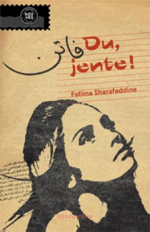Du, jente! av Fatima Sharafeddine (Innbundet)