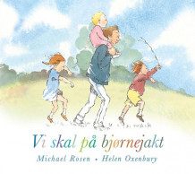 Vi skal på bjørnejakt av Michael Rosen (Kartonert)