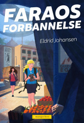 Faraos forbannelse av Eldrid Johansen (Innbundet)