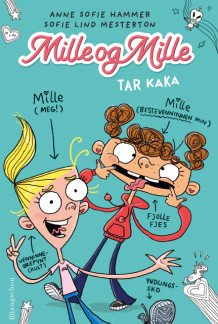Mille og Mille tar kaka av Anne Sofie Hammer (Innbundet)