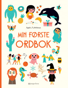 Min første ordbok av Ingela P. Arrhenius (Innbundet)