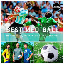 Best med ball av Viggo Strømme (Innbundet)