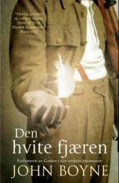 Den hvite fjæren av John Boyne (Innbundet)