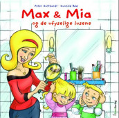 Max & Mia og de ufyselige lusene av Peter Gotthardt (Innbundet)