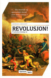 Revolusjon! av Herman Lindqvist (Heftet)