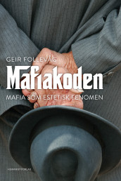 Mafiakoden av Geir Follevåg (Ebok)