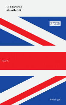 Life in the UK av Heidi Sævareid (Heftet)